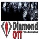 Diamond OTT